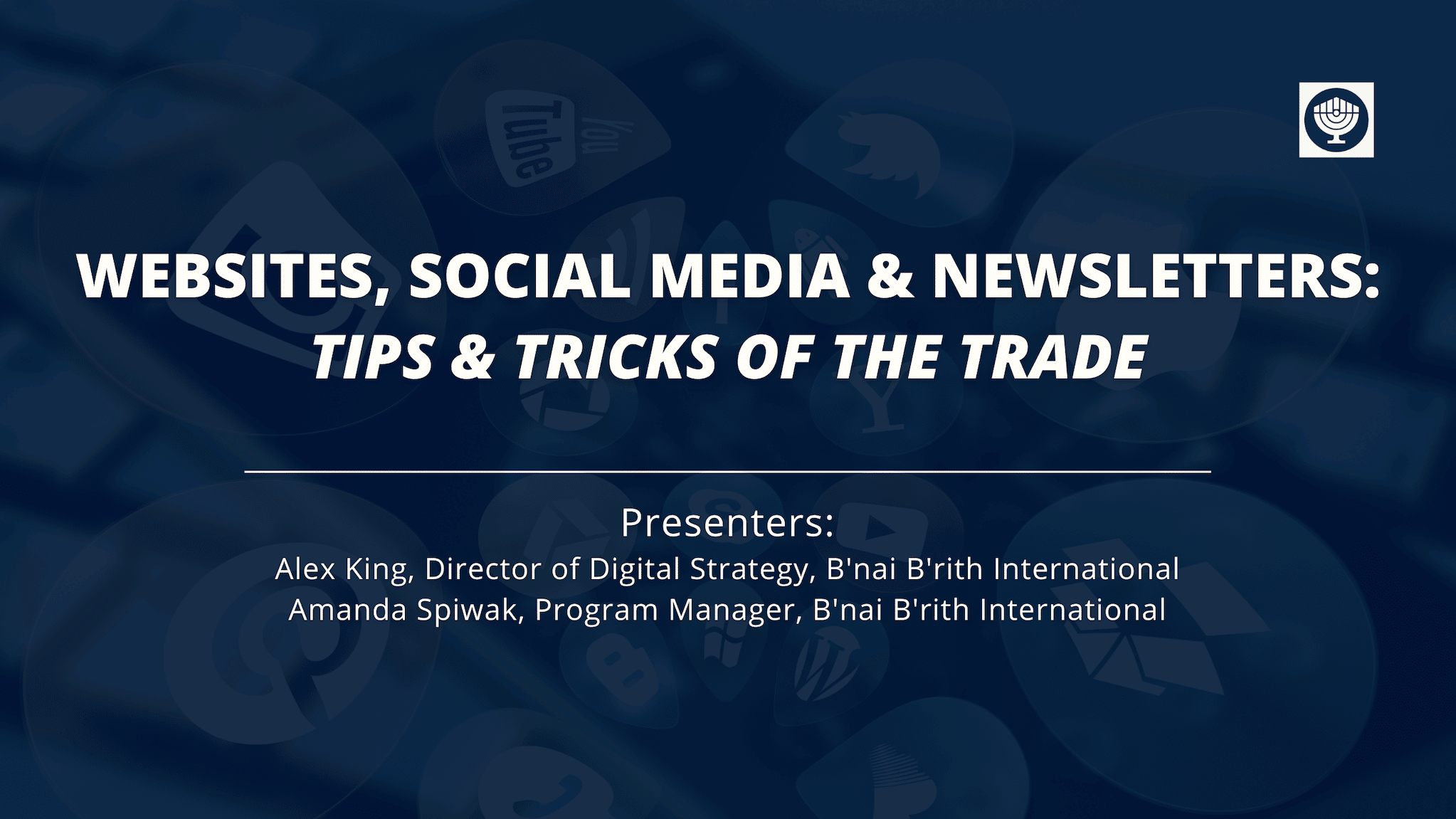 Websites, Social Media and Newsletters: Tips and Tricks of the Trade